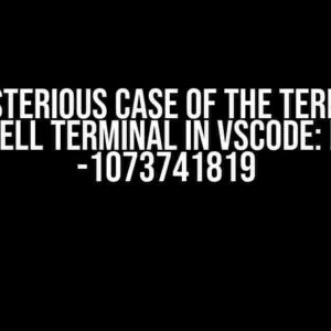 The Mysterious Case of the Terminated Powershell Terminal in VSCode: Exit Code -1073741819