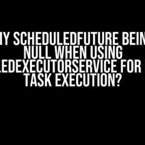 Why is my ScheduledFuture being set to null when using ScheduledExecutorService for periodic task execution?